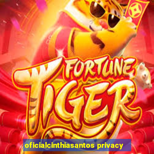 oficialcinthiasantos privacy