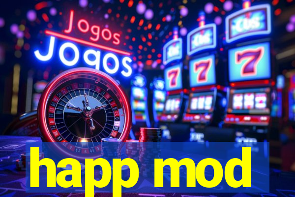 happ mod