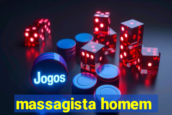 massagista homem