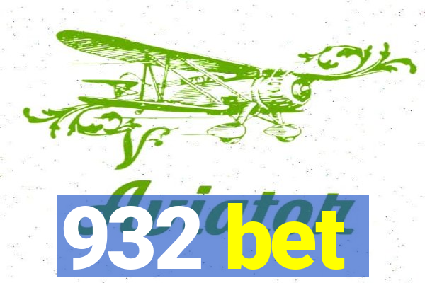 932 bet
