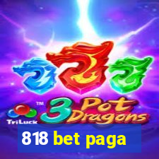 818 bet paga