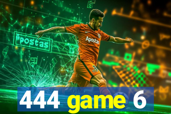 444 game 6