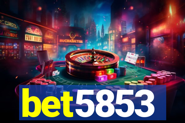 bet5853