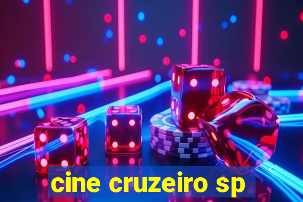 cine cruzeiro sp