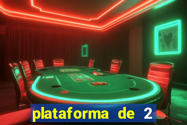 plataforma de 2 reais bet