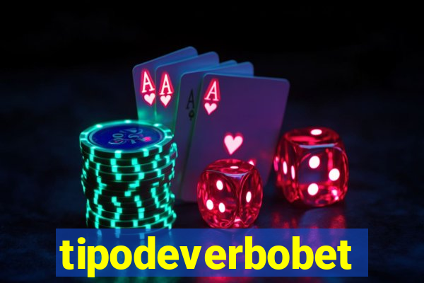 tipodeverbobet