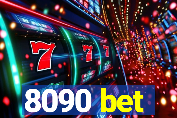 8090 bet