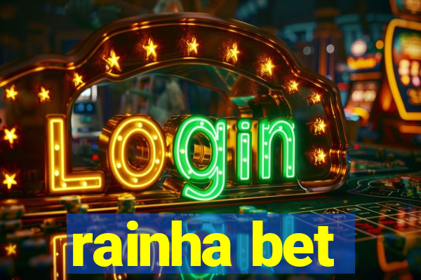 rainha bet