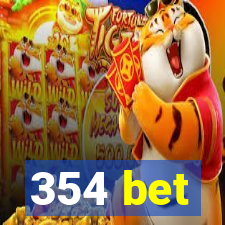 354 bet
