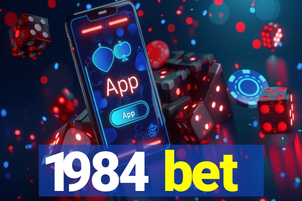 1984 bet