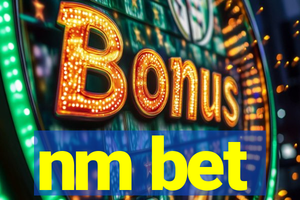 nm bet