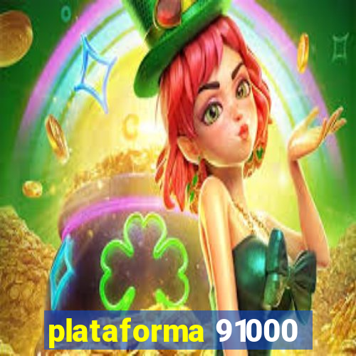plataforma 91000
