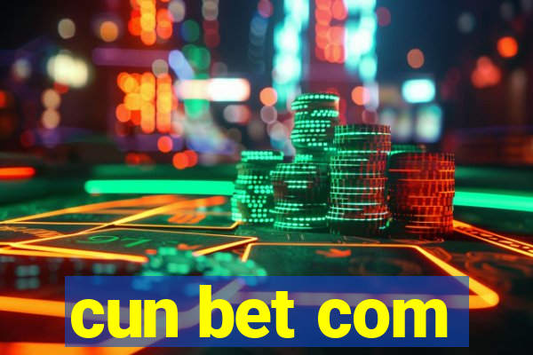 cun bet com