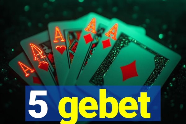 5 gebet