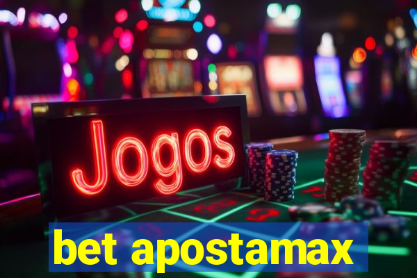 bet apostamax