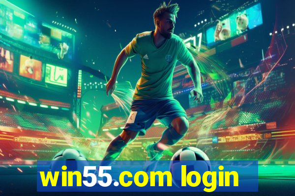 win55.com login
