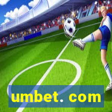 umbet. com