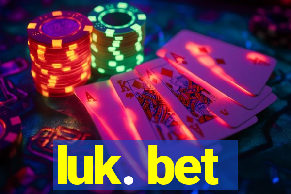 luk. bet