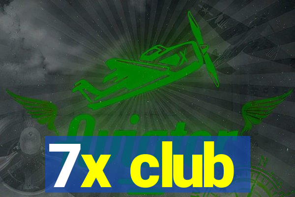 7x club