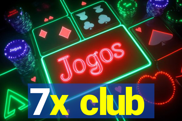 7x club