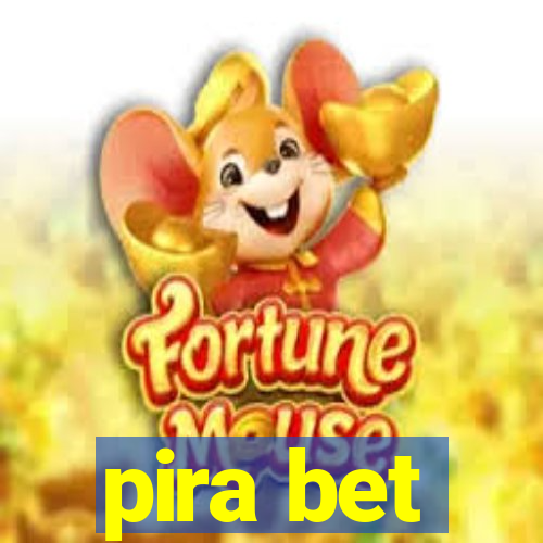 pira bet