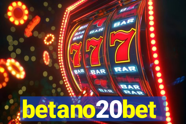 betano20bet