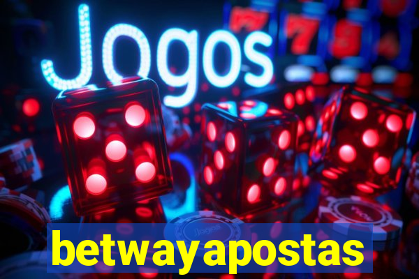 betwayapostas