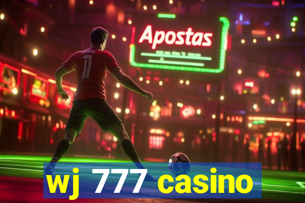wj 777 casino
