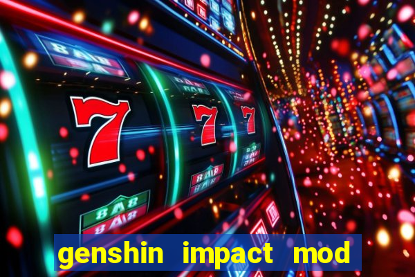 genshin impact mod menu 2024