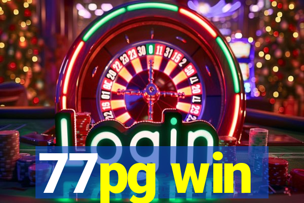77pg win