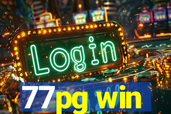 77pg win