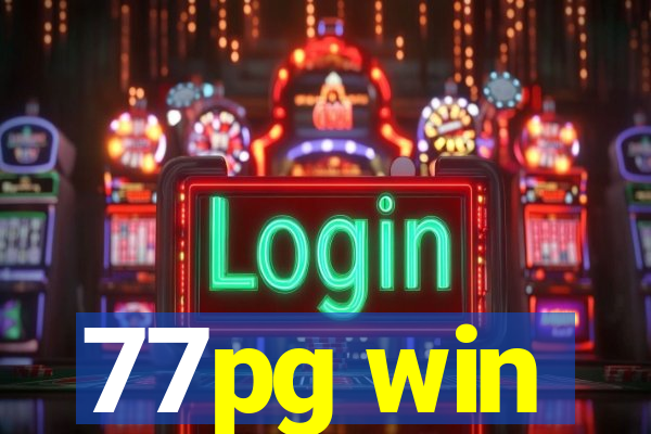 77pg win