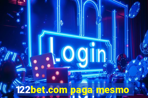 122bet.com paga mesmo