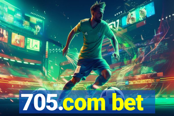 705.com bet