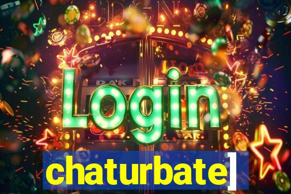 chaturbate]