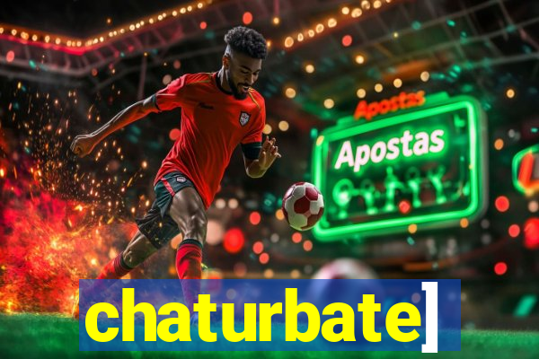 chaturbate]