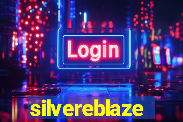 silvereblaze