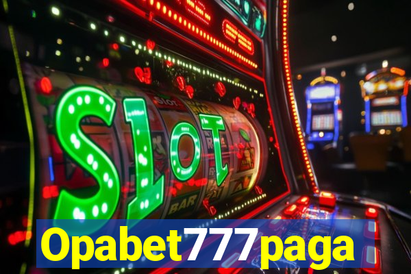 Opabet777paga