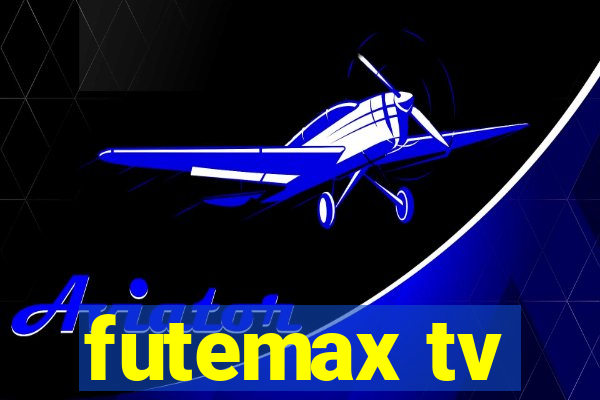 futemax tv
