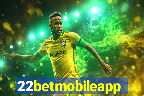 22betmobileapp