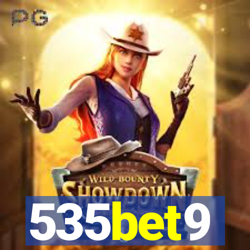535bet9