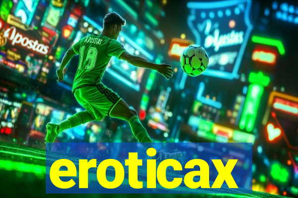 eroticax