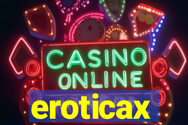 eroticax
