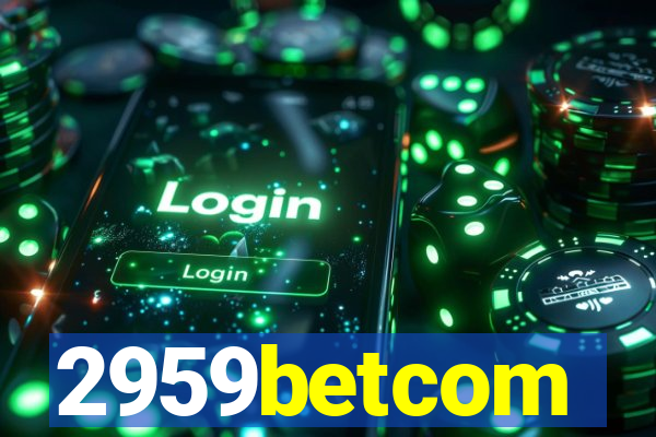 2959betcom