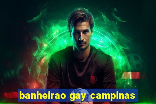 banheirao gay campinas