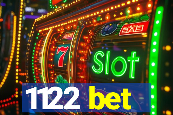 1122 bet