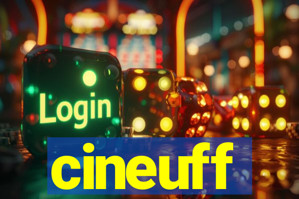 cineuff