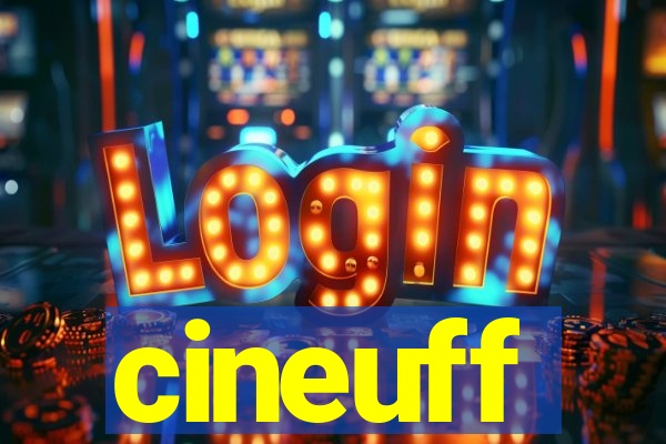 cineuff