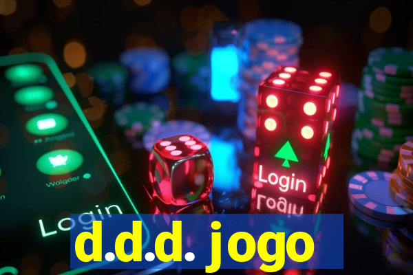 d.d.d. jogo