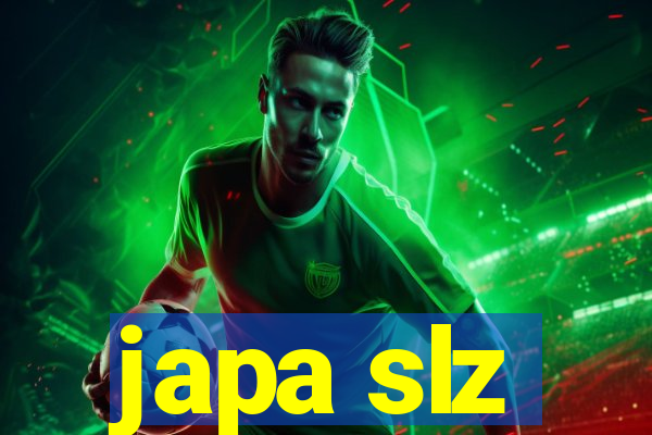 japa slz